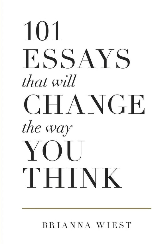 101 essays that will change the way you think