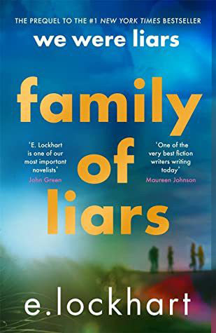 Family of Liars: The Prequel to We Were Liars